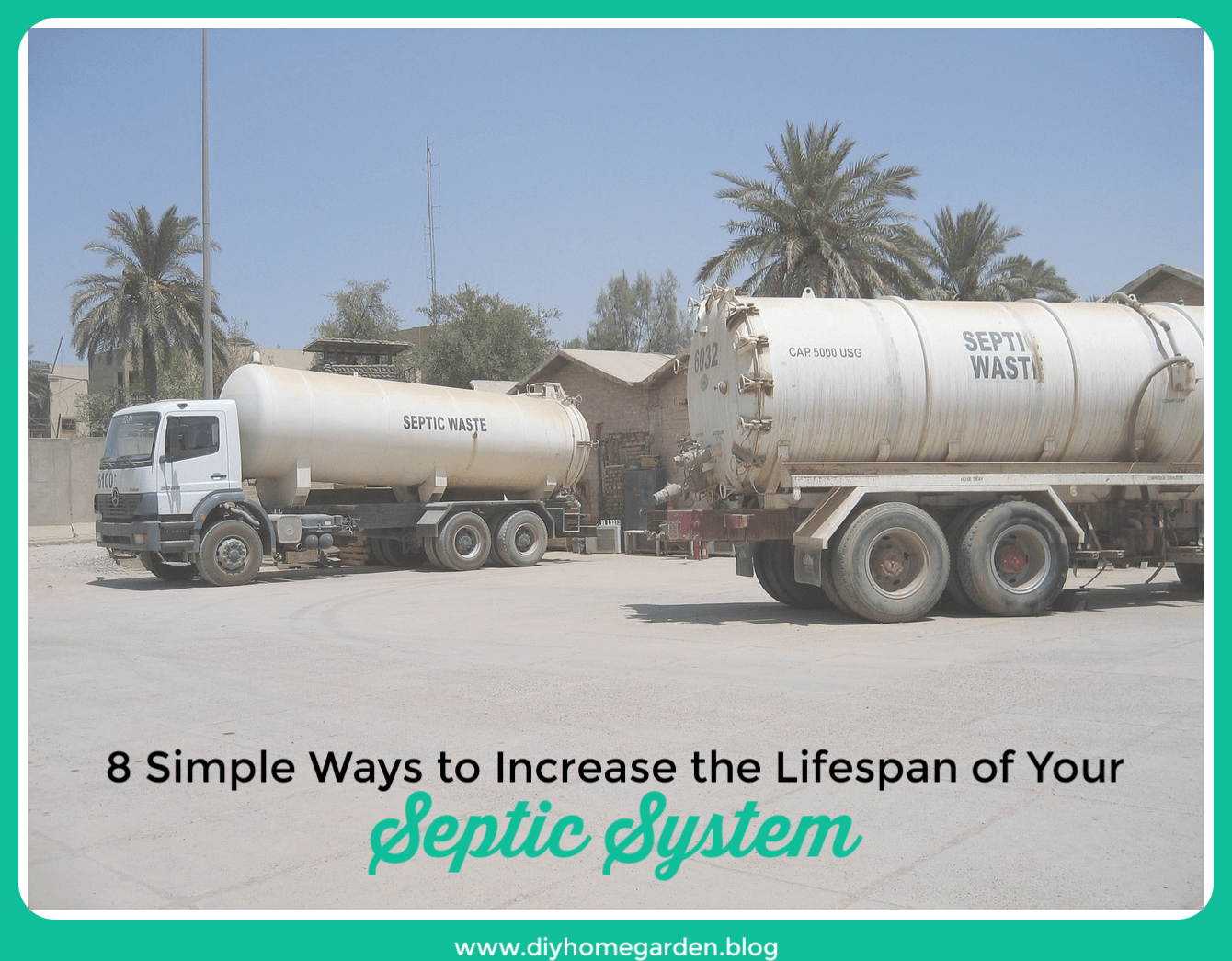 8 Simple Ways to Increase the Lifespan of Your Septic System