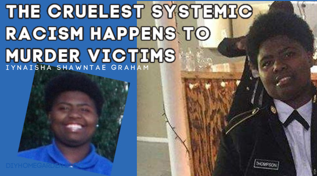 The Cruelest Systemic Racism: The murder of a 16-year-old