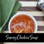 savory chicken soup