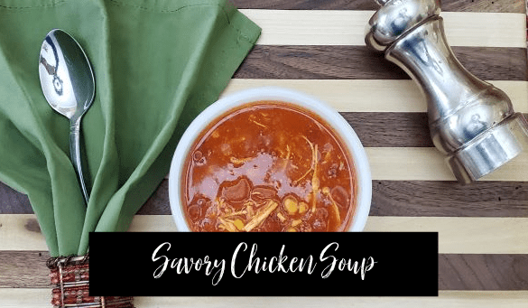Savory Chicken Soup (0 ww smartpoints)