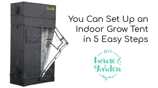 indoor grow tent