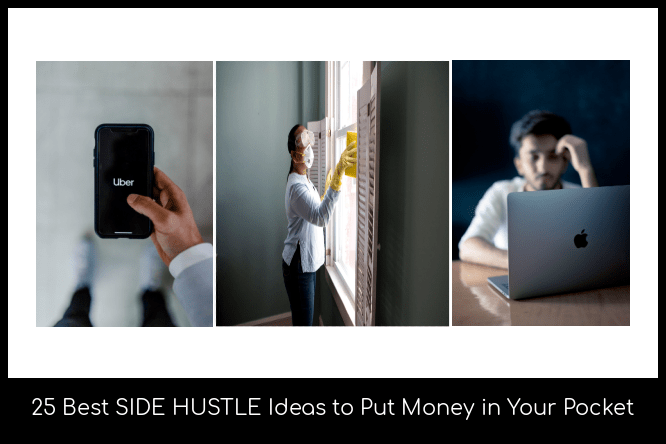 25 Best Side Hustle Ideas to Put Money in Your Pocket